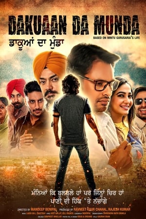 Dakuaan Da Munda 2018 Punjabi Movie - [400MB] HD Poster Download - filmyfly