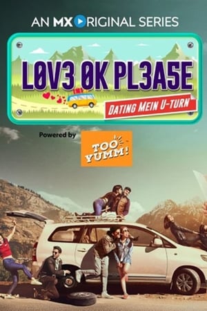 Love Ok Please (2019) Season 1 Hindi [Complete] HD Poster Download - filmyfly