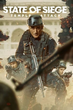 State of Siege: Temple Attack (2021) Hindi Dual Audio 350MB HD Poster Download - filmyfly