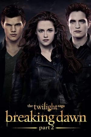 The Twilight Saga Breaking Dawn Part 2 (2012) Hindi Dual Audio [1.0GB] Download HD Poster Download - filmyfly